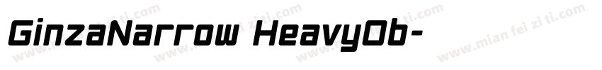 GinzaNarrow HeavyOb字体转换